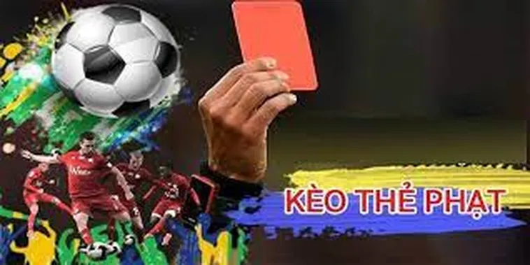 Cách Chơi Kèo Thẻ Phạt Thông Minh Dựa Trên Phân Tích Lối Đá